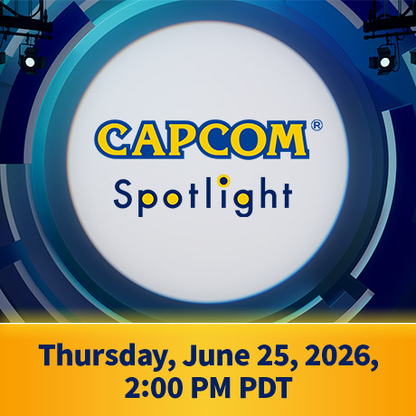 Featured in the Capcom Spotlight digital event